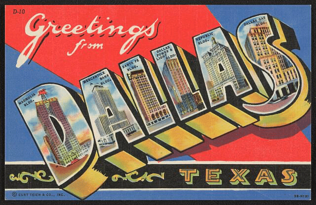Greetings from Dallas: Six Skyscrapers That Defined 1944’s Big D